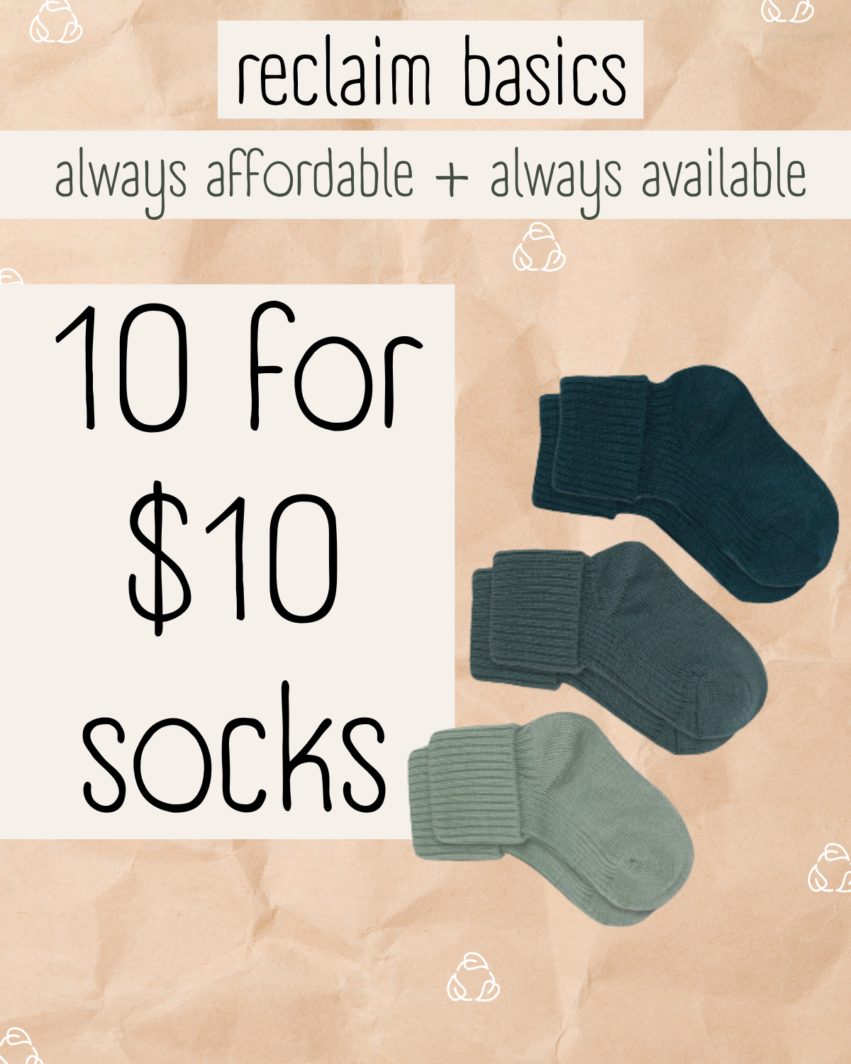 Reclaim Basics: Socks 10 for $10