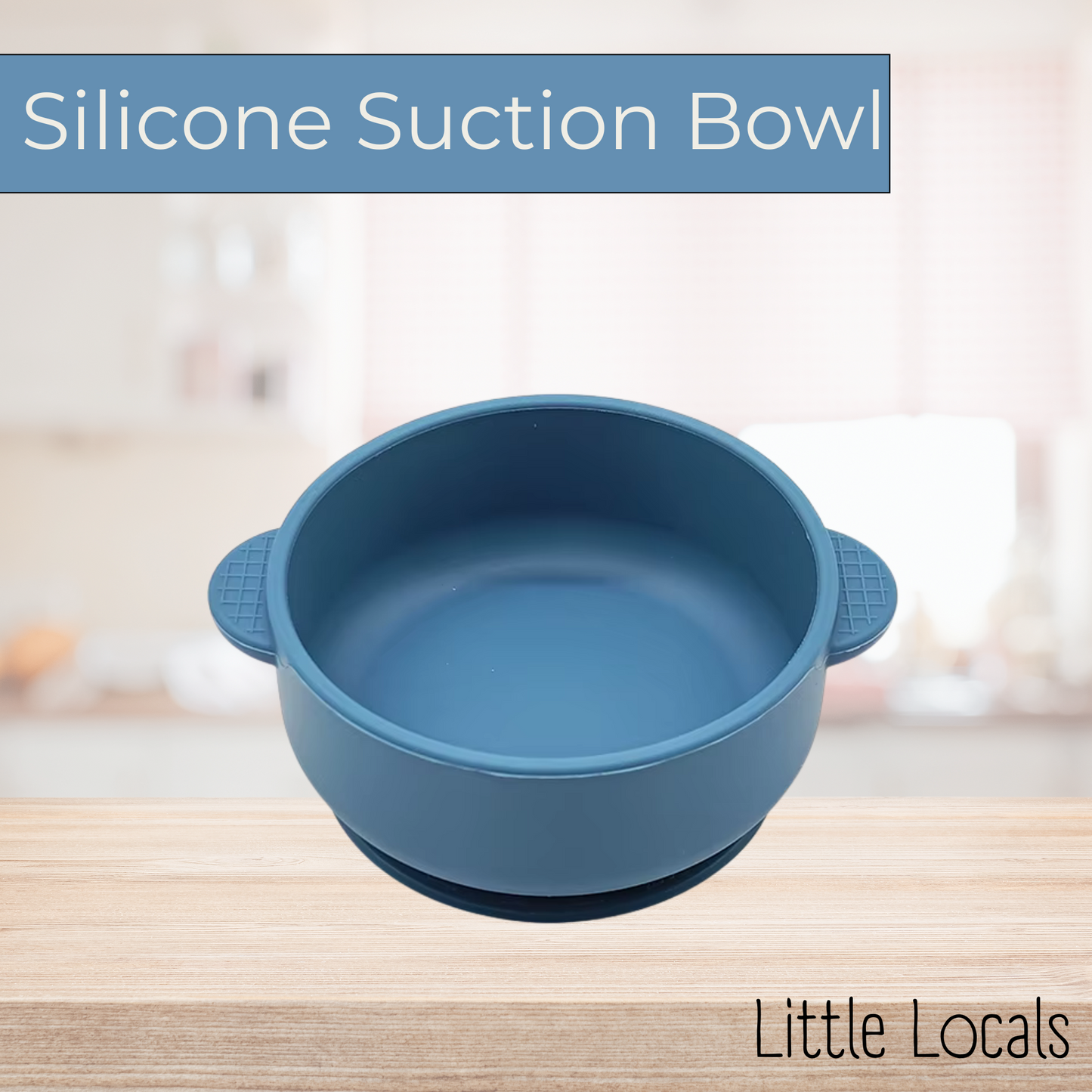 Little Locals Silicone Suction Bowl