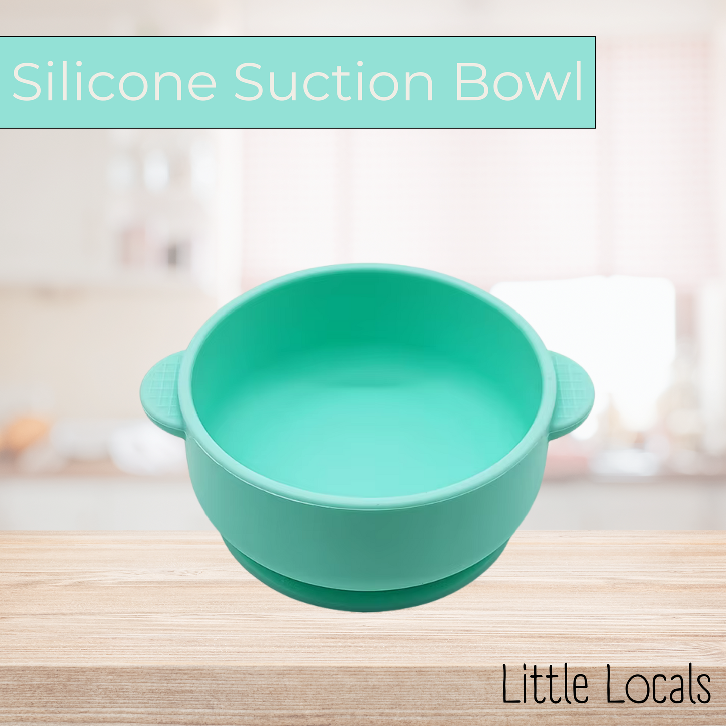 Little Locals Silicone Suction Bowl