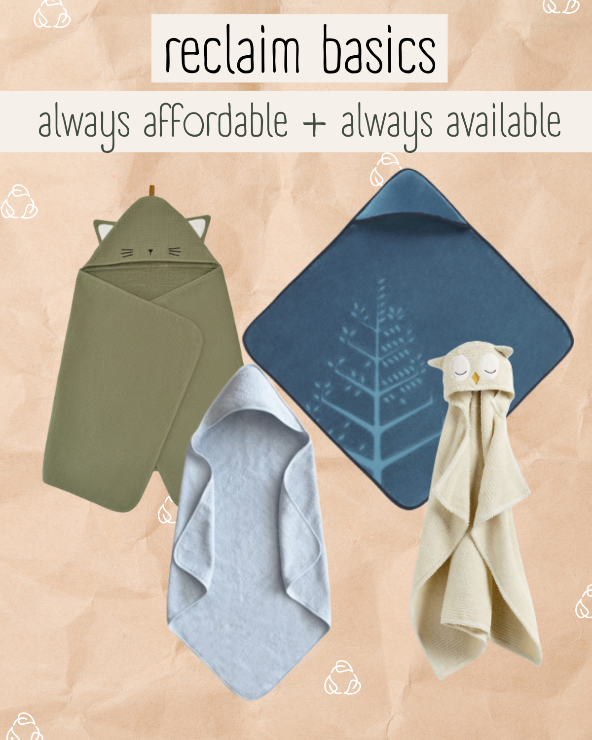 Reclaim Basics: Hooded Towels 3 for $10