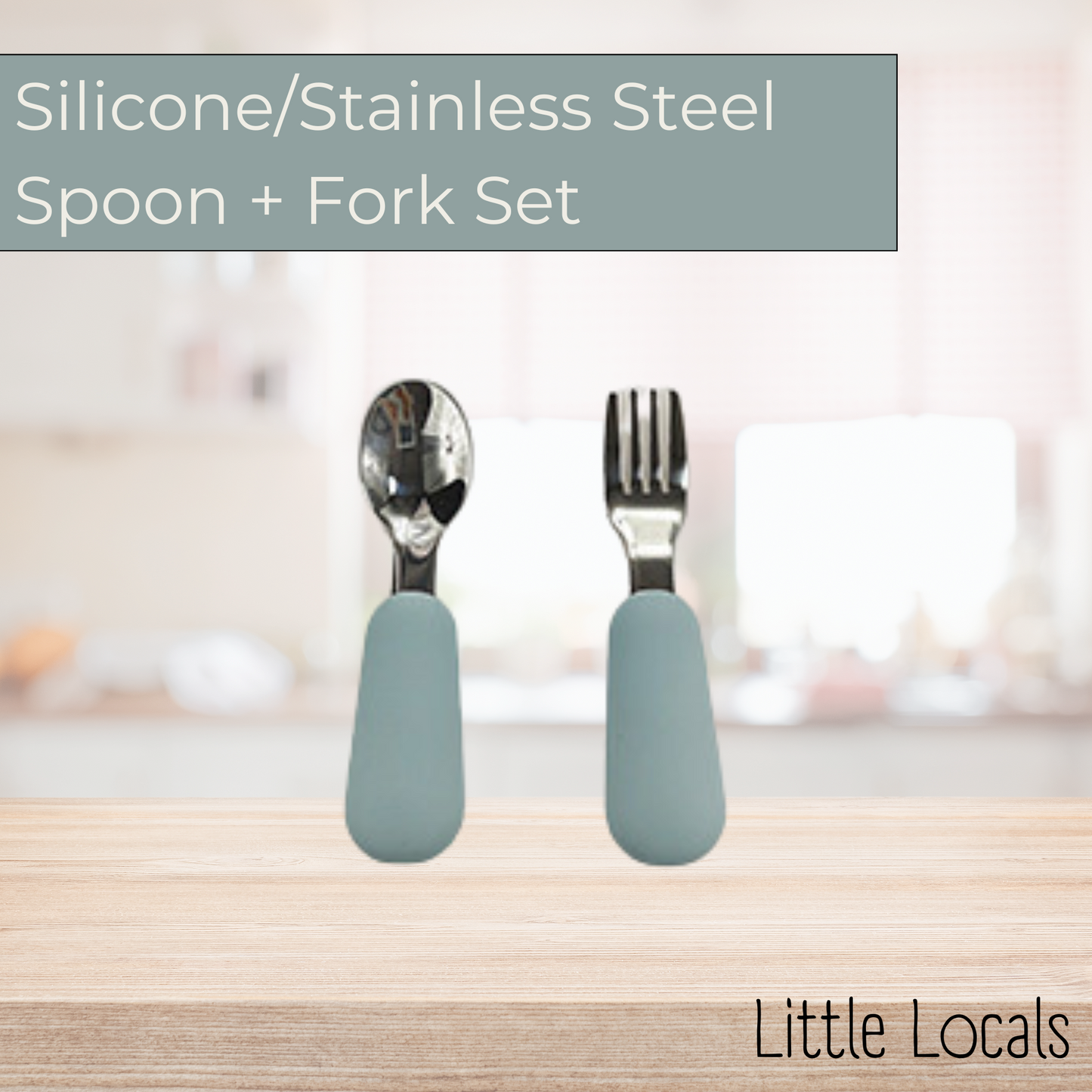 Little Locals Silicone/Stainless Steel Fork + Spoon Set