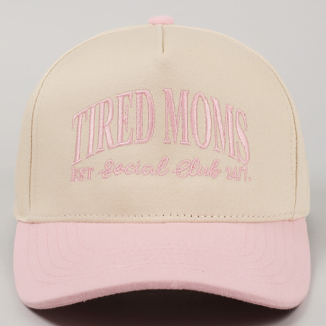 Tired Moms Club Hat