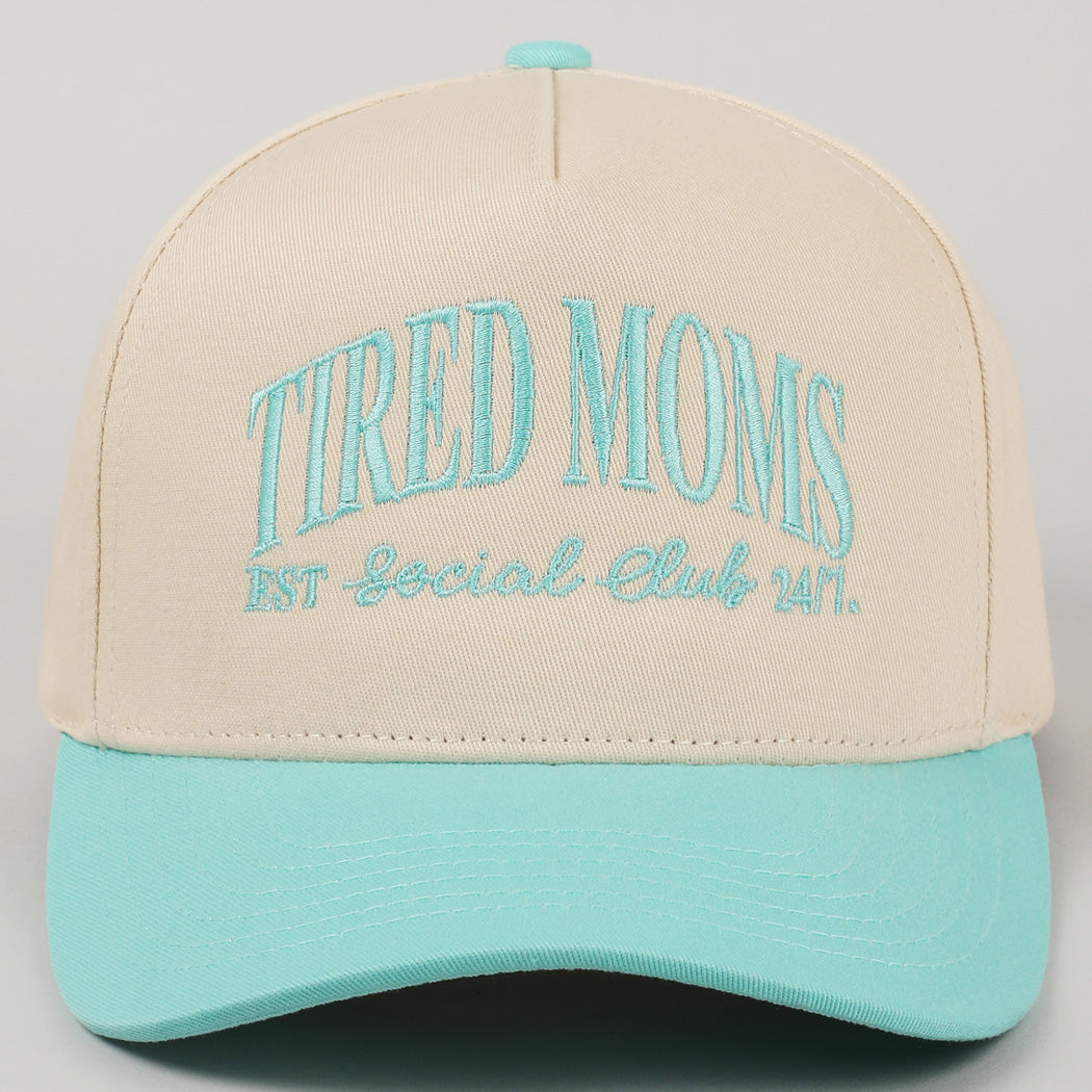 Tired Moms Club Hat