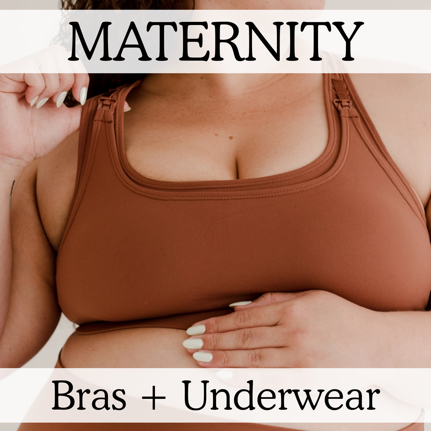Bras + Underwear