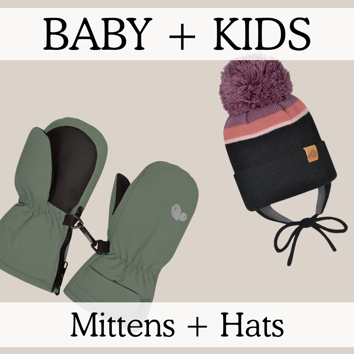 Mittens + Toques + Extras