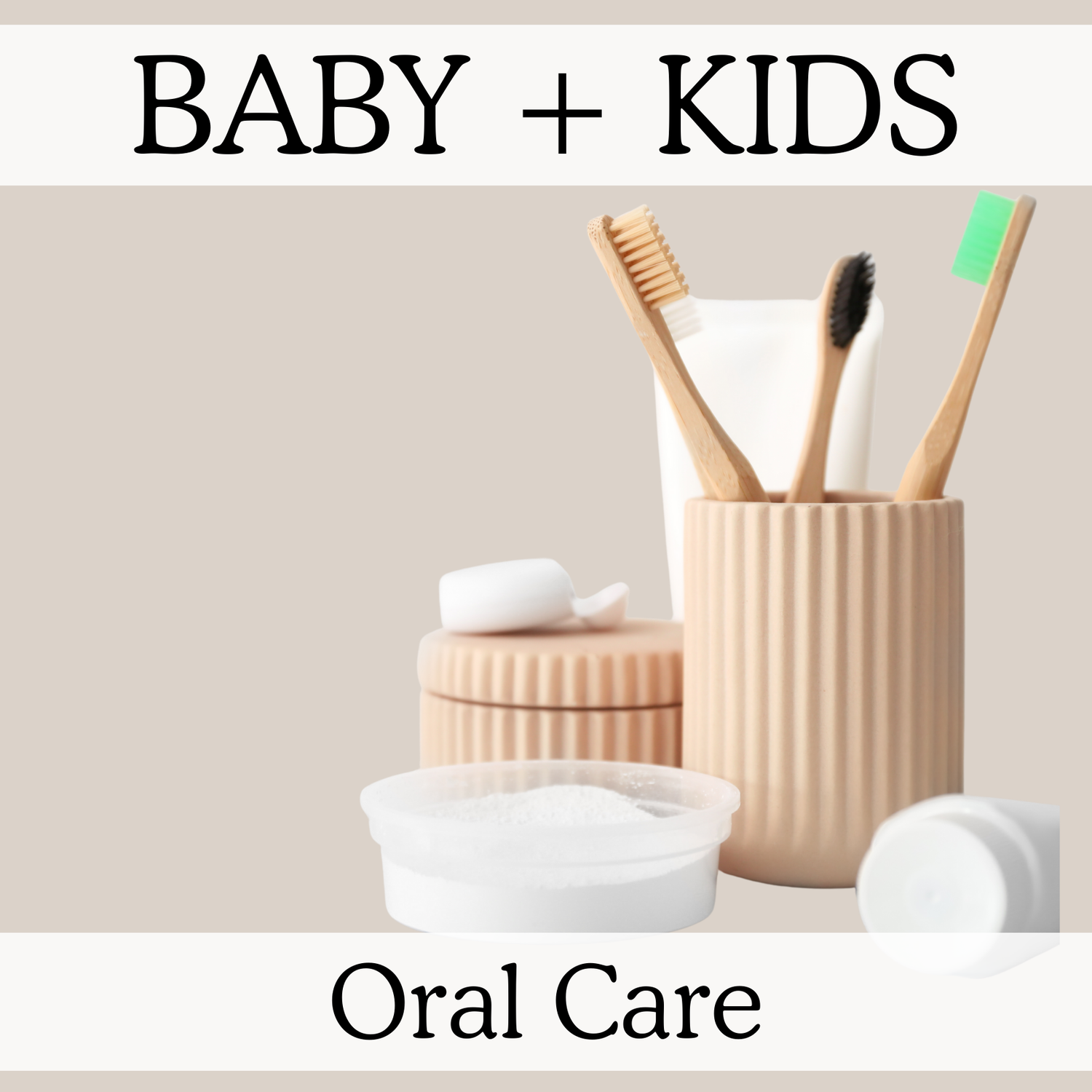 Oral Care