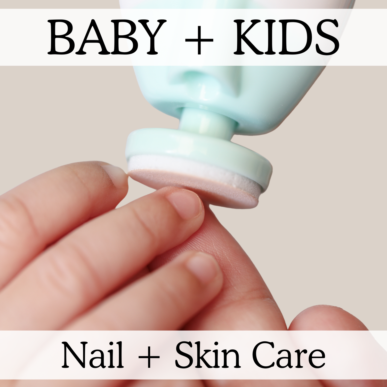 Nail + Skin Care