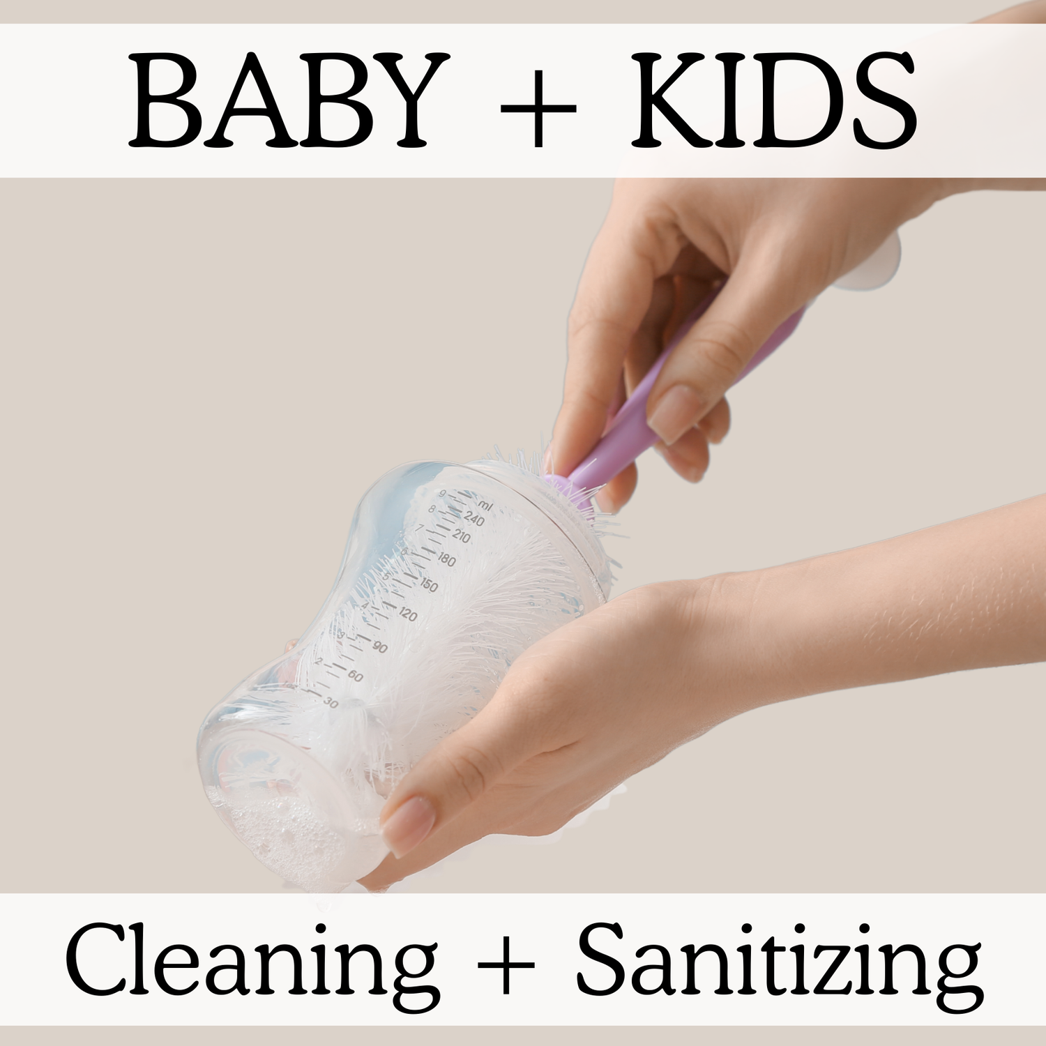 Cleaning + Sanitizing