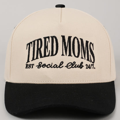 Tired Moms Club Hat