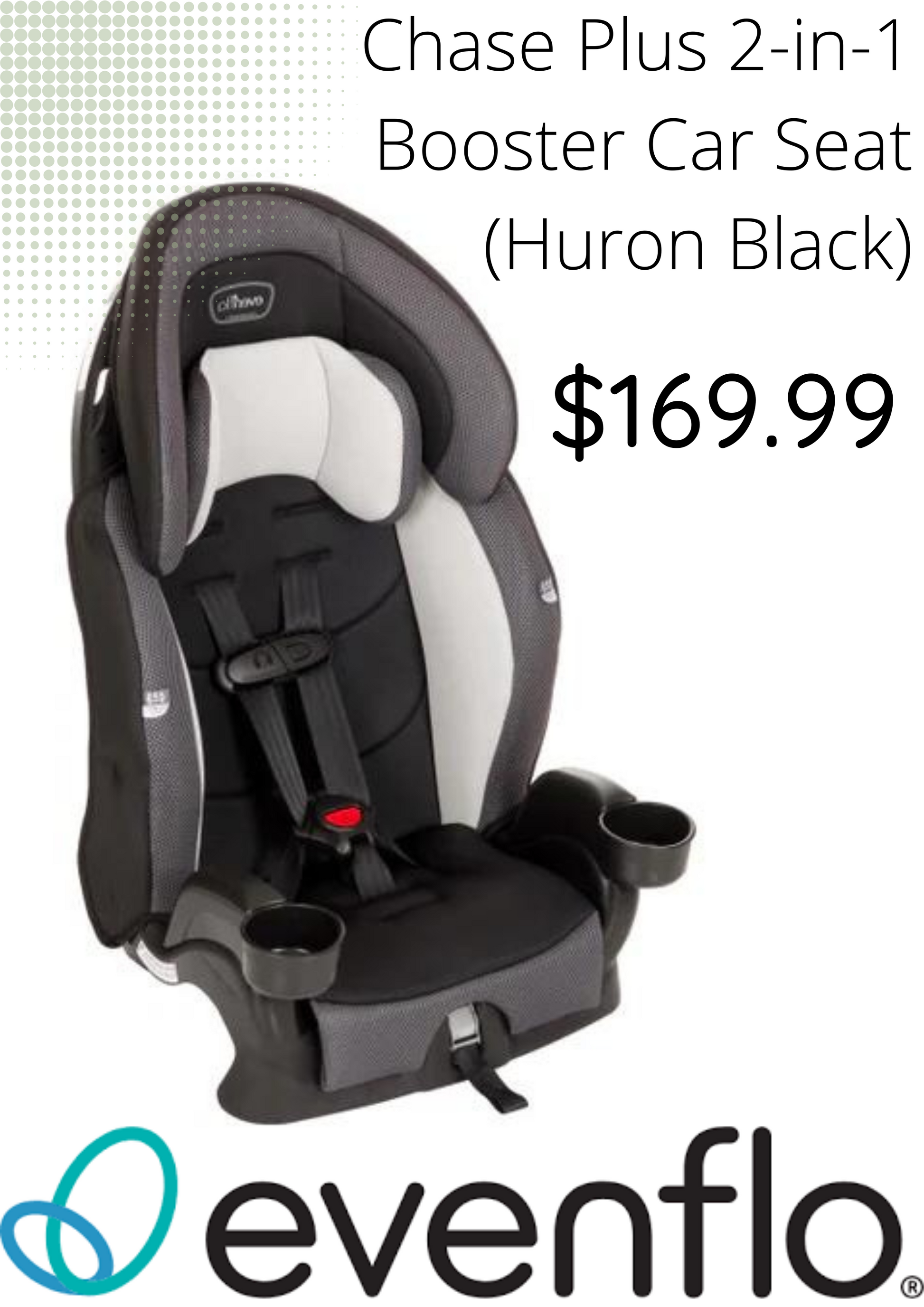 Evenflo Chase Plus 2 in 1 Booster Car Seat Huron Black Reclaim Maternity Baby Kids