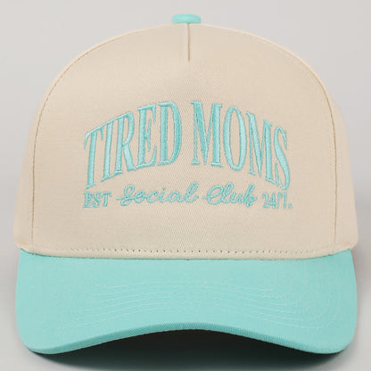 Tired Moms Club Hat