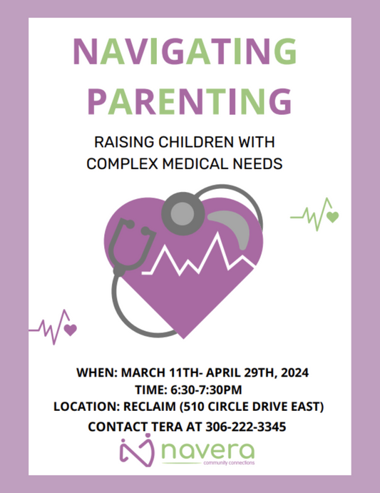 Raising Children with Complex Medical Needs - Facilitated by Navera